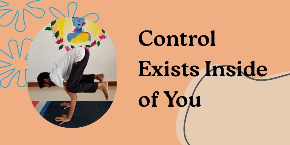 Control Exists Inside of You